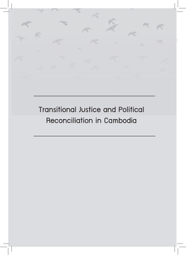 Transitional Justice and Political Reconciliation in Cambodia