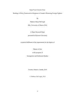 Building a Policy Framework in Response to Canada's Returning Foreign Fighters by Mathew Shane Mcvei