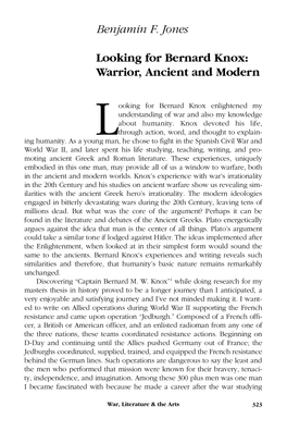 Benjamin F. Jones Looking for Bern a Rd Knox: Wa R R I O R, Ancient and Modern