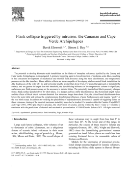 Flank Collapse Triggered by Intrusion: the Canarian and Cape Verde Archipelagoes Derek Elsworth A,), Simon J