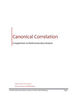 Canonical Correlation: a Supplement to Multivariate Data Analysis By