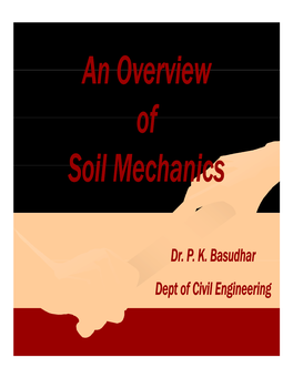 An Overview of Soil Mechanics