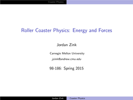 Roller Coaster Physics: Energy and Forces