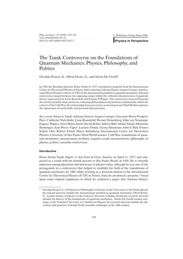 The Tausk Controversy on the Foundations of Quantum Mechanics: Physics, Philosophy, and Politics