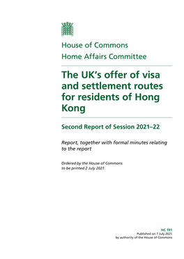 The UK's Offer of Visa and Settlement Routes for Residents of Hong Kong