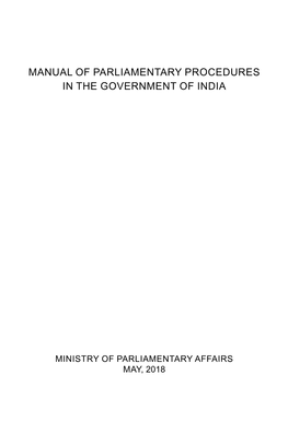 Manual of Parliamentary Procedures in the Government of India