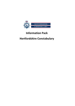 Information Pack Hertfordshire Constabulary Introduction from the Chief Constable