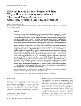 Palm Pollination by Bees, Beetles and Flies: Why Pollinator Taxonomy Does Not Matter. the Case of Hyospathe Elegans (Arecaceae