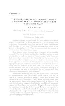 THE ESTABLISHMENT of CHEMISTRY WITHIN AUSTRALIAN SCIENCE—CONTRIBUTIONS from NEW SOUTH WALES R. J. W. Le Fèvre, SCIENCE REACHE