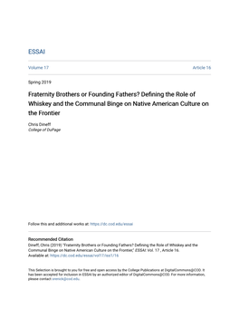 Fraternity Brothers Or Founding Fathers? Defining the Role of Whiskey and the Communal Binge on Native American Culture on the Frontier