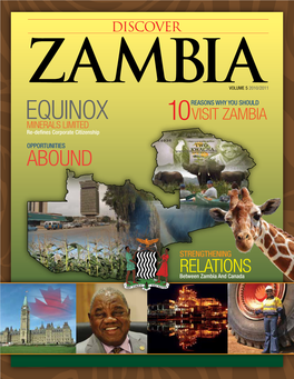 EQUINOX VISIT ZAMBIA MINERALS LIMITED 10 Re-Defines Corporate Citizenship