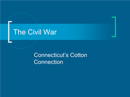 CIVIL-WAR-Connecticut-Connection