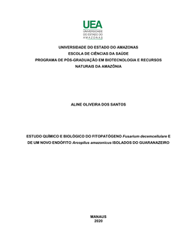 Universidade Do Estado Do Amazonas Escola De Ciências Da Saúde Programa De Pós-Graduação Em Biotecnologia E Recursos Naturais Da Amazônia