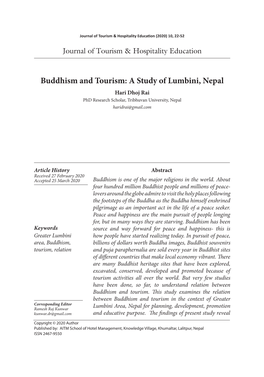 Buddhism and Tourism: a Study of Lumbini, Nepal Hari Dhoj Rai Phd Research Scholar, Tribhuvan University, Nepal Haridrai@Gmail.Com