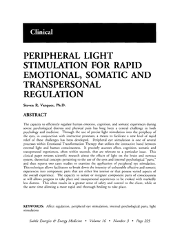 Peripheral Light Stimulation for Rapid Emotional, Somatic and Transpersonal Regulation