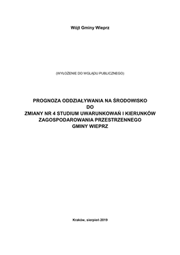 Prognoza Oddziaływania Na Środowisko Do Zmiany Nr 4 Studium Uwarunkowań I Kierunków Zagospodarowania Przestrzennego Gminy Wieprz