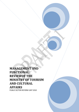 Management and Functional Reviewof the Ministry of Tourism and Cultural Affairs Public Sector Reform Unit 2010