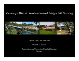 Germany's Historic Wooden Covered Bridges Still Standing