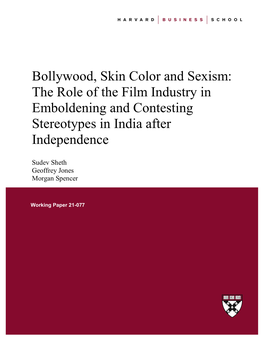 Bollywood, Skin Color and Sexism: the Role of the Film Industry in Emboldening and Contesting Stereotypes in India After Independence