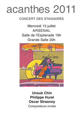 Mercredi 13 Juillet ARSENAL Salle De L'esplanade 19H Grande Salle 20H