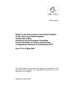 Report to the Government of the United Kingdom on the Visit to The