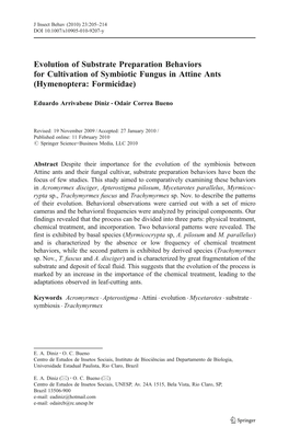 Evolution of Substrate Preparation Behaviors for Cultivation of Symbiotic Fungus in Attine Ants (Hymenoptera: Formicidae)