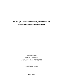 Virkninger Av Lovmessige Begrensninger for Statsforetak