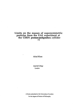 Limits on the Masses of Supersymmetric Particles from the UA1 Experiment at the CERN Protek=As±Ipr©Ten