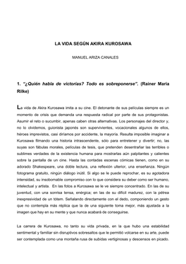 LA VIDA SEGÚN AKIRA KUROSAWA 1. “¿Quién Habla De Victorias? Todo