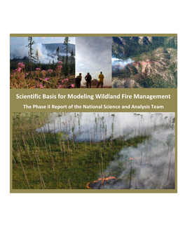 Scientific Basis for Modeling Wildland Fire Management