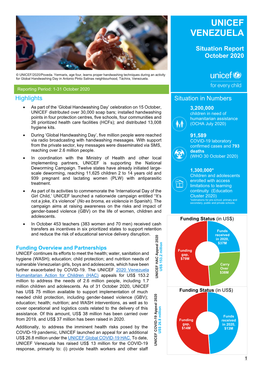 UNICEF Venezuela Has Raised US$ 13 Million for the COVID-19 UNICEF COVID UNICEF Response, Primarily To: (I) Provide Health Workers and Other Staff