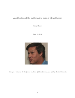 A Celebration of the Mathematical Work of Glenn Stevens