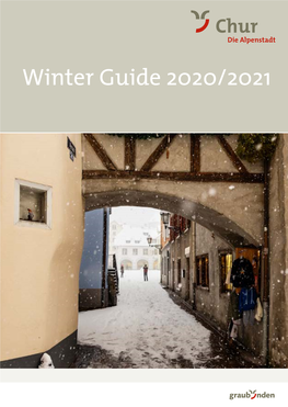 Winter Guide 2020/2021 Chur – Weil’S Hier Mehr Gibt