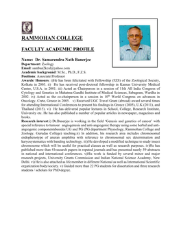 Name: Dr. Samarendra Nath Banerjee Department: Zoology Email: Samban2kcal@Yahoo.Com Academic Background: M.Sc., Ph.D., F.Z.S