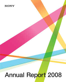 Annual Report 2008 Year Ended March31, 2008