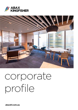 Abaxkf.Com.Au ABAX KINGFISHER CORPORATE PROFILE