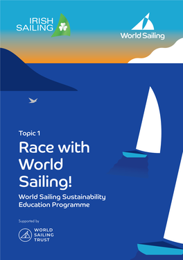 Race with World Sailing! World Sailing Sustainability Education Programme