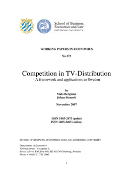 Competition in TV-Distribution - a Framework and Applications to Sweden