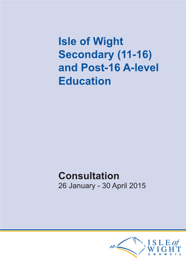 Isle of Wight Secondary (11-16) and Post-16 A-Level Education