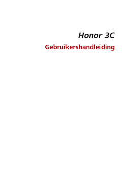 Huawei Honor 3C User Guide H30-U10 01 NL