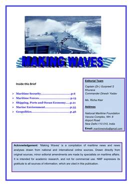 Inside This Brief Captain (Dr.) Gurpreet S Khurana  Maritime Security………………………………P.6 Commander Dinesh Yadav  Maritime Forces………………………………..P.13 Ms