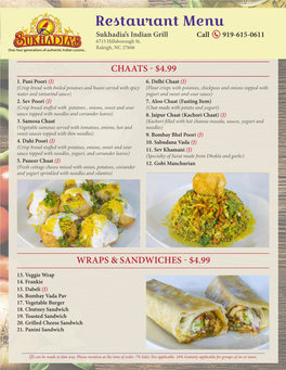 Restaurant Menu Sukhadia’S Indian Grill Call 919-615-0611 6715 Hillsborough St