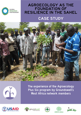 Agroecology As the Foundation of Resilience in the Sahel Case Study