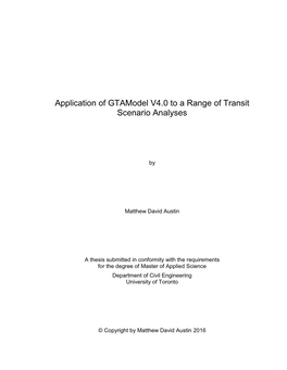 Application of Gtamodel V4.0 to a Range of Transit Scenario Analyses