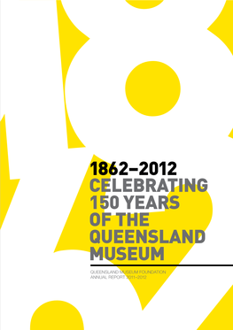 Celebrating 150 Years of the Queensland Museum 1862