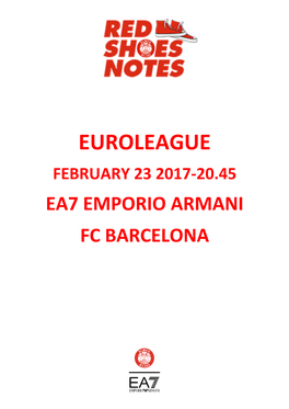 Euroleague February 23 2017-20.45 Ea7 Emporio Armani Fc Barcelona