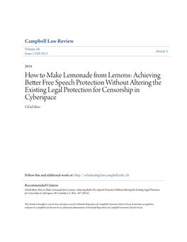 How to Make Lemonade from Lemons: Achieving Better Free Speech Protection Without Altering the Existing Legal Protection for Censorship in Cyberspace Gil'ad Idisis