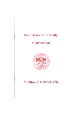 Saint Mary's University Convocation Sunday, 27 October 2002