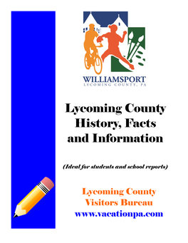 Lycoming County History, Facts and Information