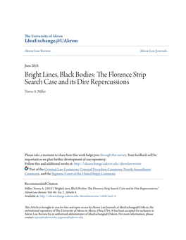 Bright Lines, Black Bodies: the Florence Strip Search Case and Its Dire Repercussions,